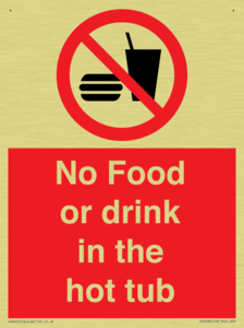 No Food or drink in the hot tub